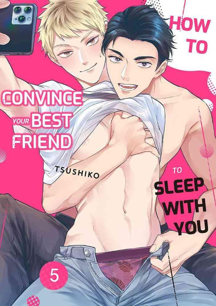 how to convince your best friend to sleep with you 5 cover